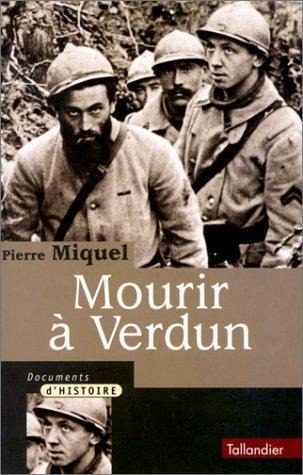 Mourir à Verdun (Docs Histoire)