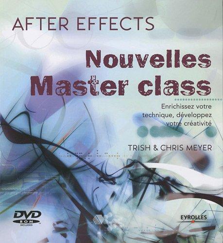 After effects : nouvelles master class