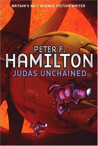 Judas Unchained. Part Two of the Commonwealth Saga