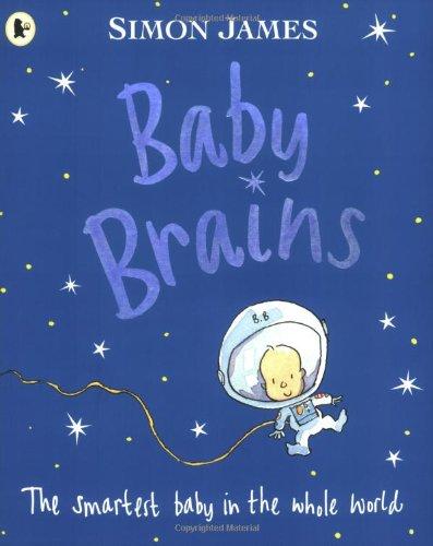 Baby Brains: The Smartest Baby in the Whole World