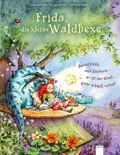 Frida, die kleine Waldhexe: Hexentrank und Zauberei – so ist der Streit ganz schnell vorbei. Bilderbuch mit Folienprägung auf dem Cover und auf mehreren Innenseiten