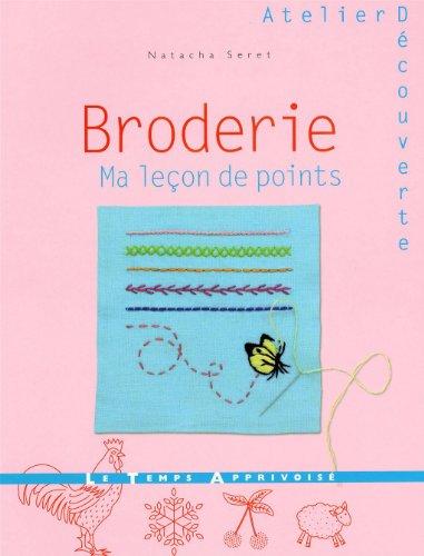 Broderie : ma leçon de points