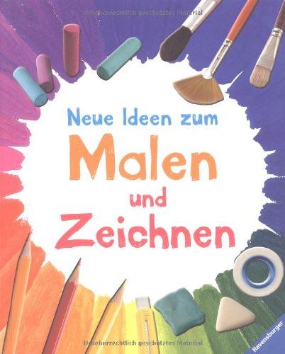 Neue Ideen zum Malen und Zeichnen