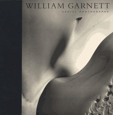 William Garnett: Aerial Photographs