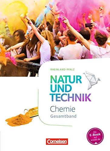 Natur und Technik - Chemie Neubearbeitung - Rheinland-Pfalz / Gesamtband - Schülerbuch