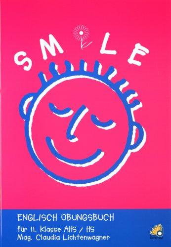 Smile: Englisch-Übungsbuch für die 2. Klasse AHS und HS