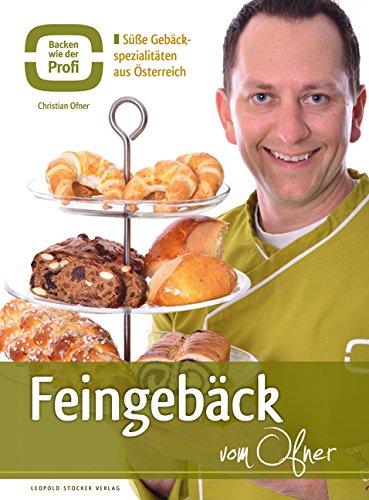 Feingebäck vom Ofner: Süße Gebäck-Spezialitäten aus Österreich