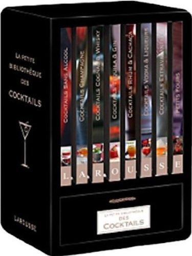 La petite bibliothèque des cocktails