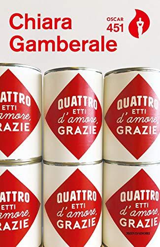 Quattro etti d'amore, grazie (Oscar 451)