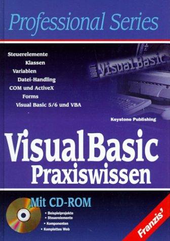 VisualBasic Praxiswissen, m. CD-ROM