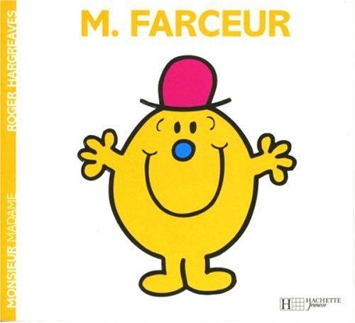 Monsieur Farceur