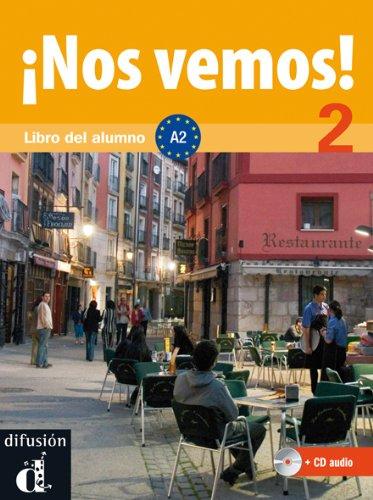 Nos vemos ! : libro del alumno 2, A2