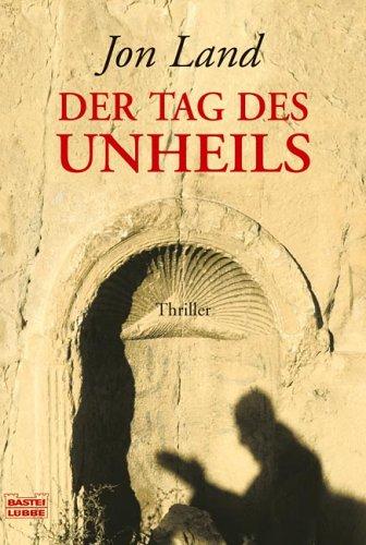 Der Tag des Unheils