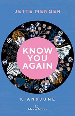 Know Us 2. Know you again: Kian & June