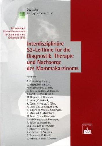 Interdisziplinäre S3-Leitlinie für die Diagnostik, Therapie und Nachsorge des Mammakarzinoms