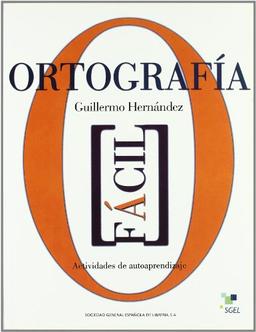 ORTOGRAFIA FACIL (Cuadernas de...)