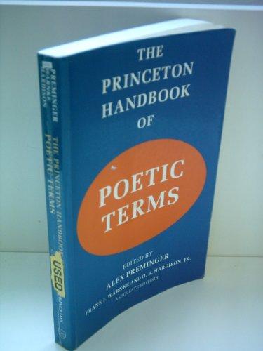 The Princeton Handbook of Poetic Terms (Princeton Legacy Library, 443)