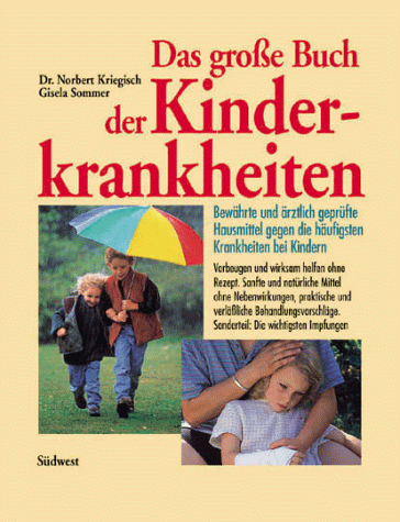 Das große Buch der Kinderkrankheiten