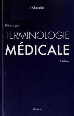 Précis de terminologie médicale : introduction au domaine et au langage médical