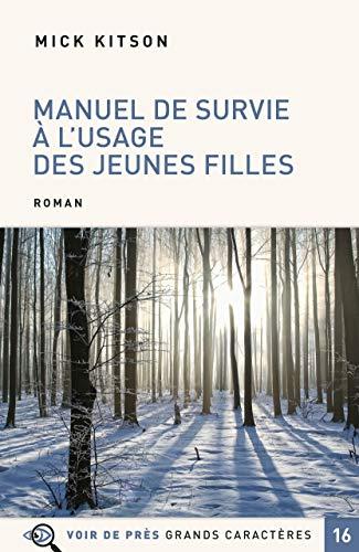 Manuel de survie à l'usage des jeunes filles