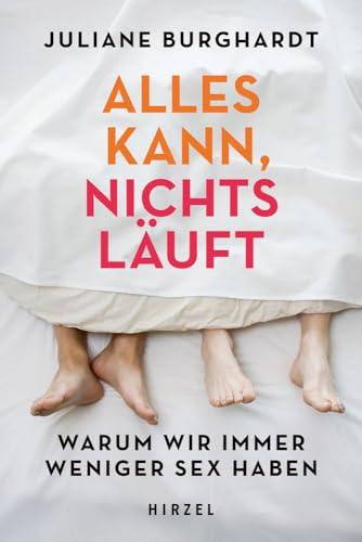 Alles kann, nichts läuft: Warum wir immer weniger Sex haben