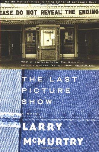 The Last Picture Show: A Novel (Thalia Trilogy)