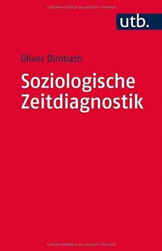 Soziologische Zeitdiagnostik