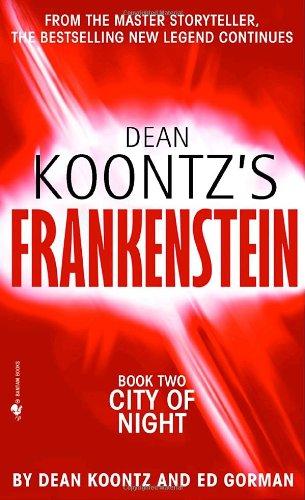 Frankenstein: City of Night: A Novel (Dean Koontz's Frankenstein)