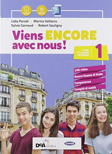 Viens encore avec nous! Livre élève et cahier d'exercices. Per la Scuola media. Con e-book. Con espansione online. Con 3 libri: Cartes mentales-Culture en poche-Grammaire. Con DVD-ROM (Vol. 1)