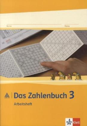 Das Zahlenbuch. Neubearbeitung. Arbeitsheft 3. Schuljahr