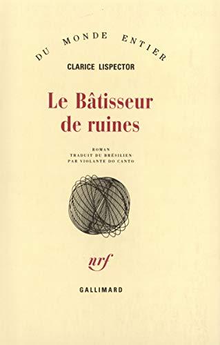 Le bâtisseur de ruines