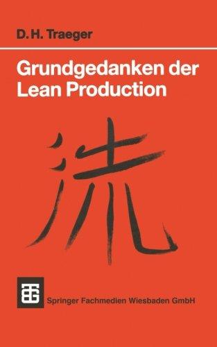 Grundgedanken der Lean Production (Teubner Studienskripte Technik)