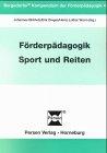 Förderpädagogik Sport und Reiten