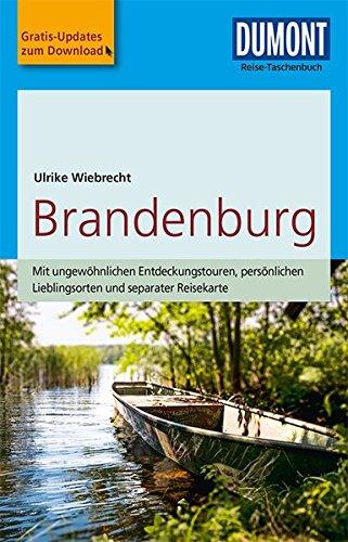 DuMont Reise-Taschenbuch Reiseführer Brandenburg: mit Online-Updates als Gratis-Download