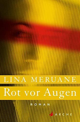 Rot vor Augen