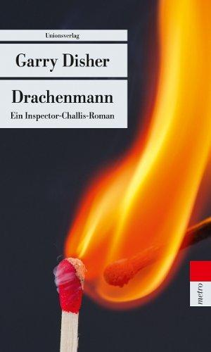 Drachenmann: Ein Inspector-Challis-Roman