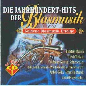 Jahrhunderthits d.Blasmusik 1