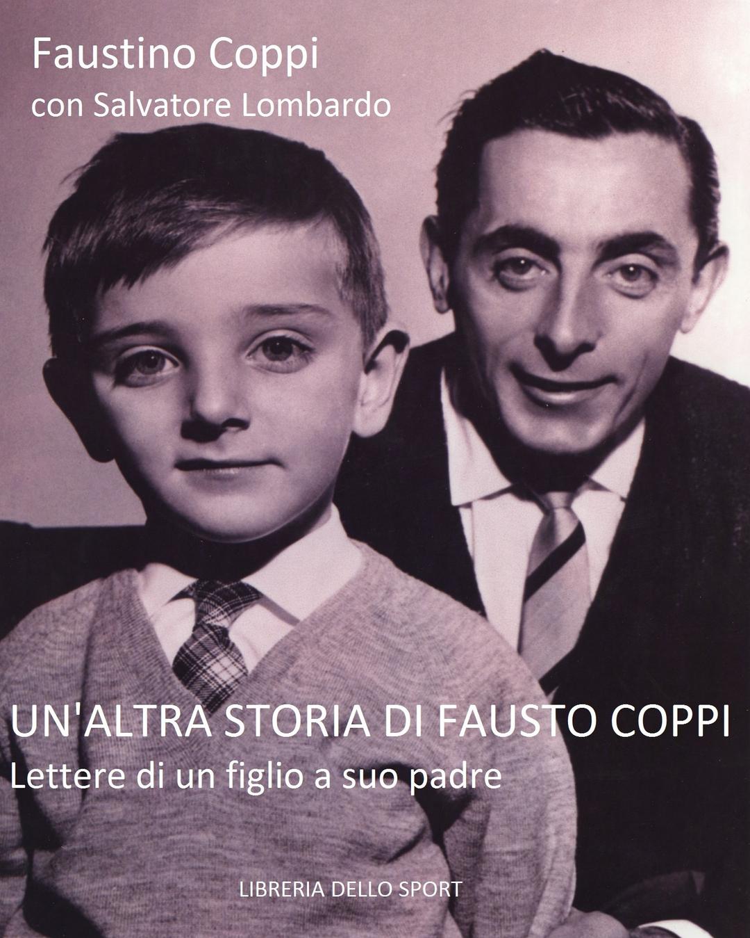 Un'altra storia di Fausto Coppi (Biografie)