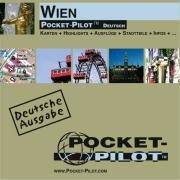 Pocket-Pilot Wien: Einzelkarten: Zentrum, Großraum & Region - Öffentliche Verkehrsmittel - Sehenswürdigkeiten - Ausflüge - Wissenswertes - Klima - ... und vieles mehr. Deutsche Ausgabe