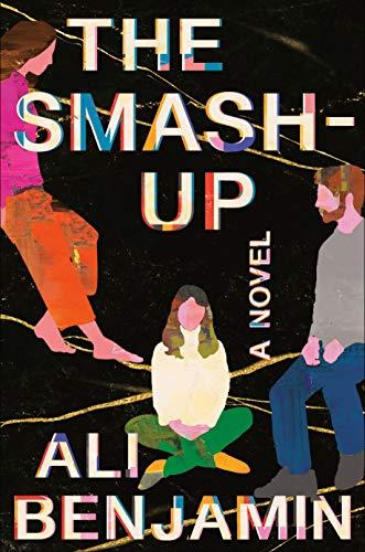 The Smash-Up: A Novel