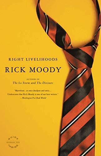 Right Livelihoods: Three Novellas