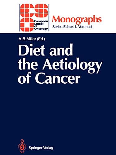 Diet and the Aetiology of Cancer (ESO Monographs)