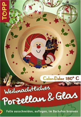 Weihnachtliches Porzellan & Glas: Folie ausschneiden, auflegen, im Backofen brennen