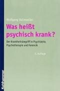 Was heißt psychisch krank?