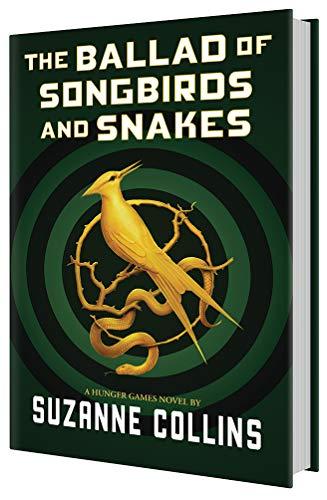 The Ballad of Songbirds and Snakes (a Hunger Games Novel)