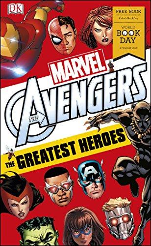 Marvel Avengers The Greatest Heroes: World Book Day 2018 (DK Readers Level 3)