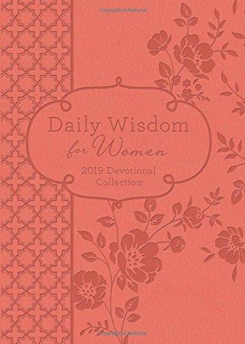 Daily Wisdom for Women 2019 Devotional Collection