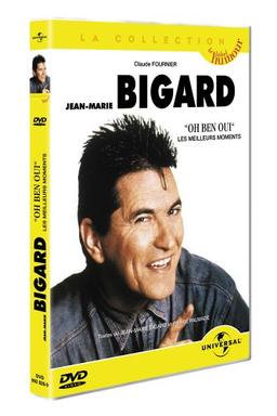 Jean-Marie Bigard : Oh ben oui [FR Import]