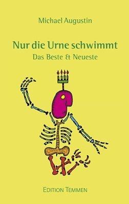 Nur die Urne schwimmt: Das Beste & Neueste