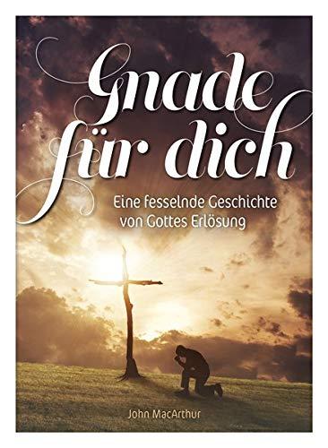 Gnade für dich (Audio-CD): Eine fesselnde Geschichte von Gottes Erlösung